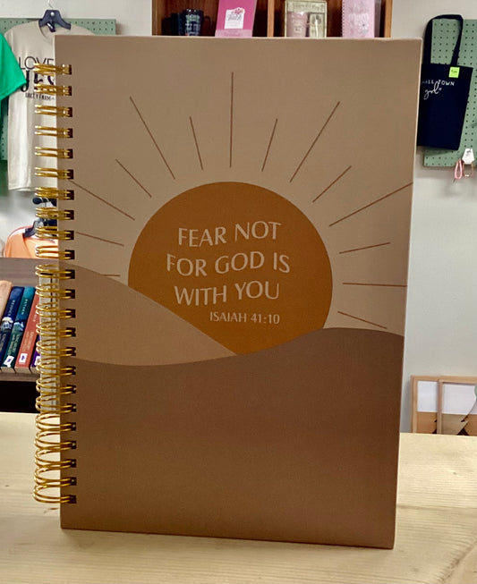 Fear Not For God Is With You- Hard Cover Journal