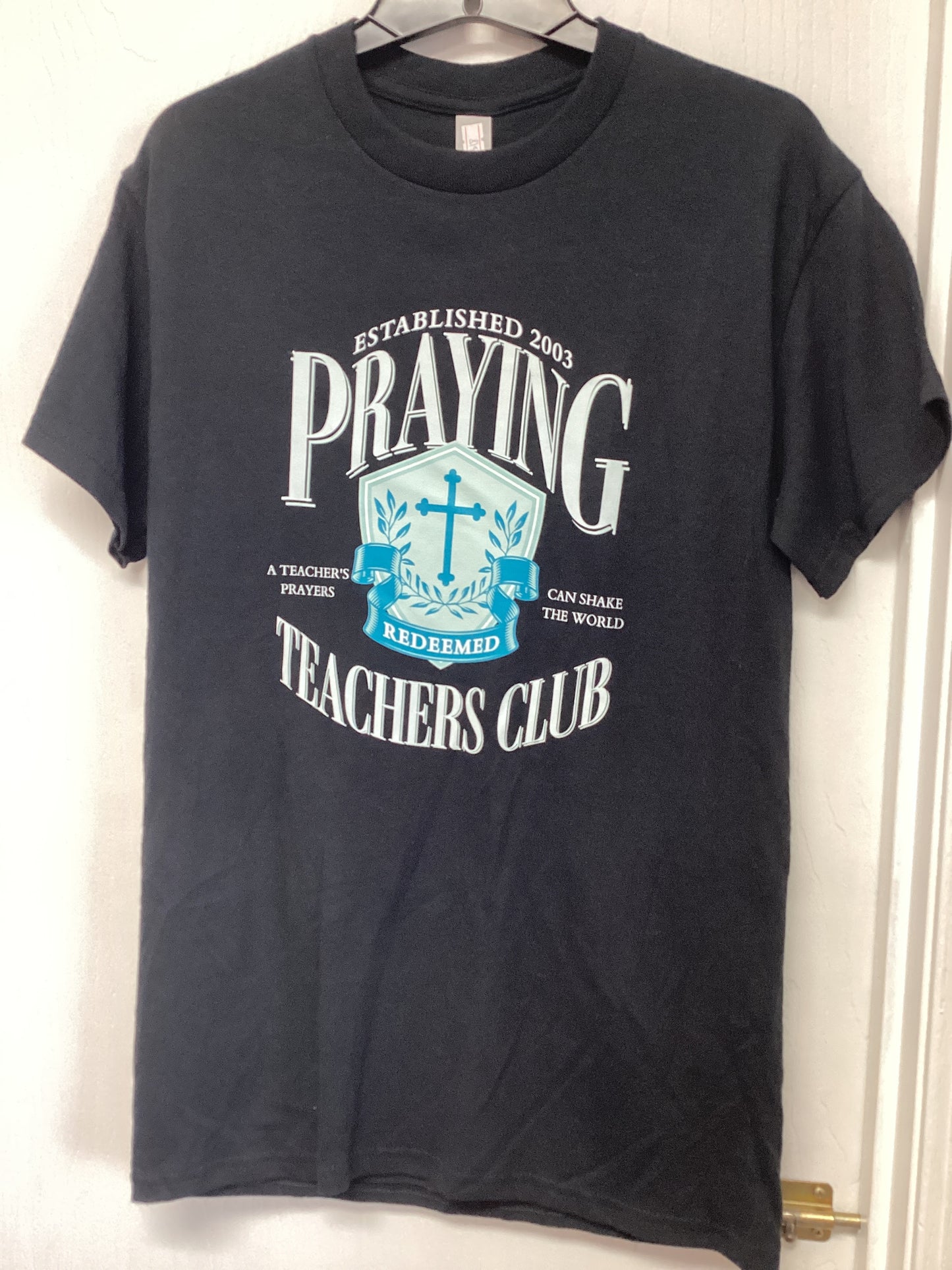 Praying Teachers Club Tee