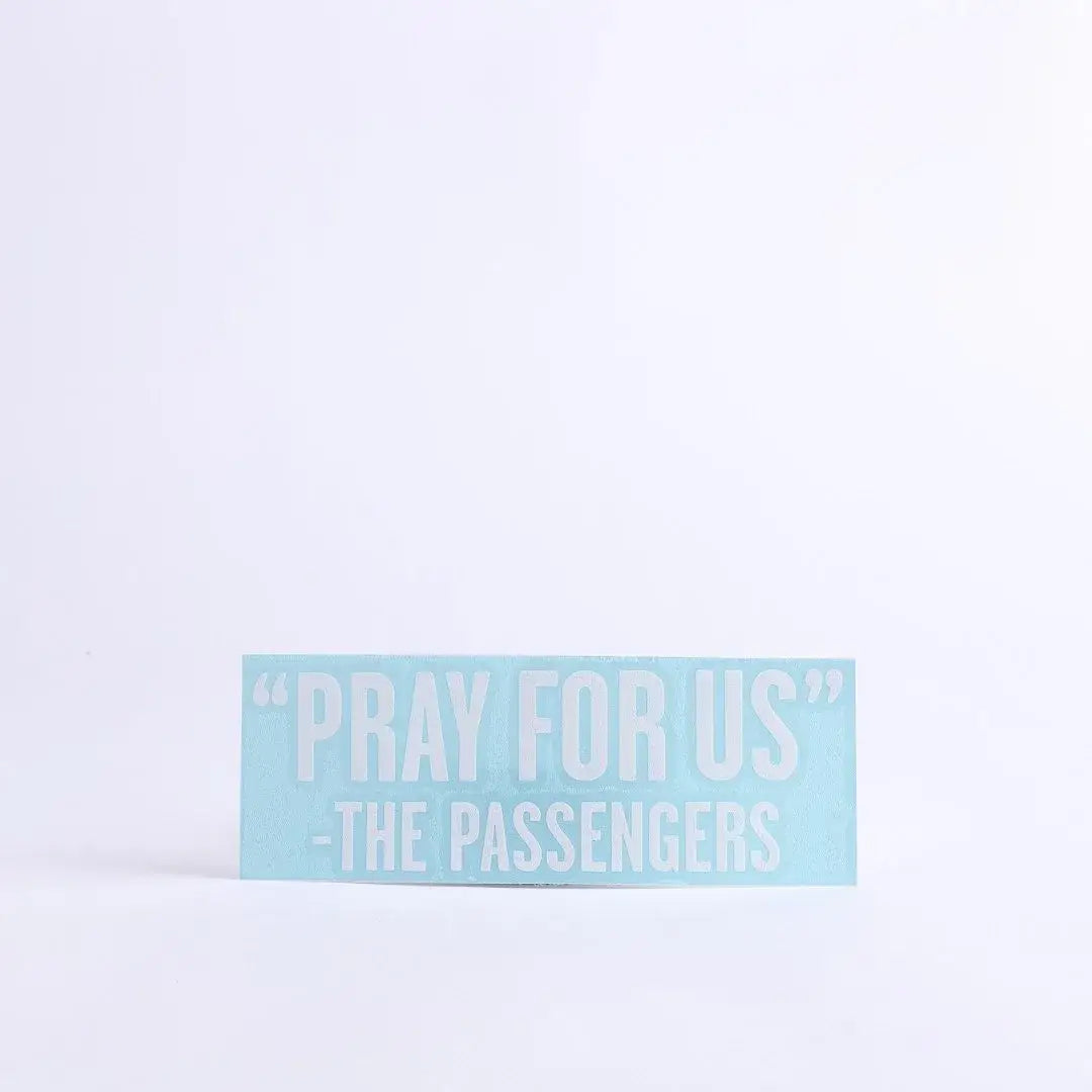 Multi-Purpose Decal - Pray For Us - White - 2.5Inx8In