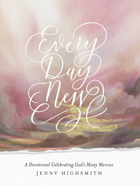 Every Day New, Book - Devotionals